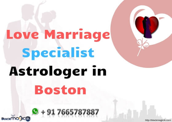 Love Marriage Specialist in Boston